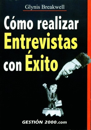 COMO REALIZAR ENTREVISTAS CON EXITO