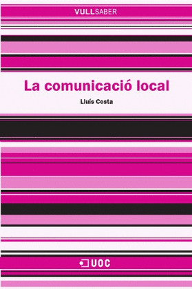 LA COMUNICACIÓ LOCAL