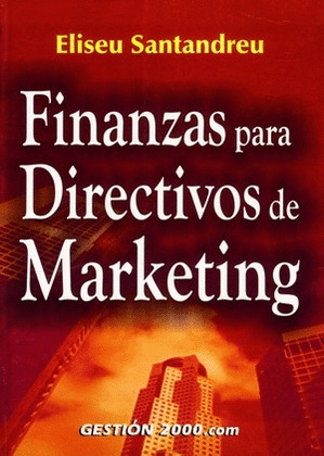 FINANZAS PARA DIRECTIVOS DE MK