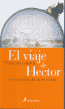 EL VIAJE DE HECTOR