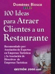 100 IDEAS PARA ATRAER CLIENTE