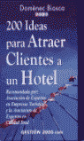 200 IDEAS ATRAER CLIENTES HOTE