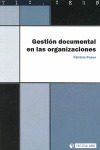 GESTIÓN DOCUMENTAL EN LAS ORGANIZACIONES