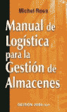 MANUAL DE LOGISTICA PARA LA GESTION DE ALMACENES