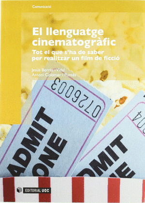 EL LLENGUATGE CINEMATOGRAFIC