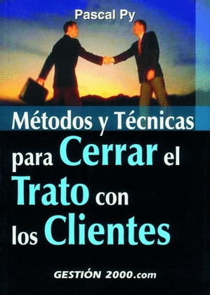 METODOS Y TECNIC. CERRAR TRATO