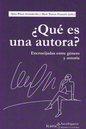 ¿QUE ES UNA AUTORA?