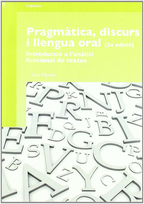 PRAGMÁTICA I ANÀLISI DEL DISCURS