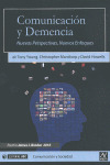 COMUNICACIÓN Y DEMENCIA. NUEVAS PERSPECTIVAS, NUEVOS ENFOQUES