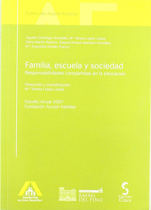 FAMILIA, ESCUELA Y SOCIEDAD:RESPONSABILIDADES COMPARTIDAS