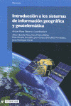 INTRODUCCION A LOS SISTEMAS DE INFORMACION GEOGRAFICA Y GEOTELEMATICA
