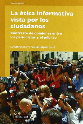 ÉTICA INFORMATIVA VISTA POR LOS CIUDADANOS