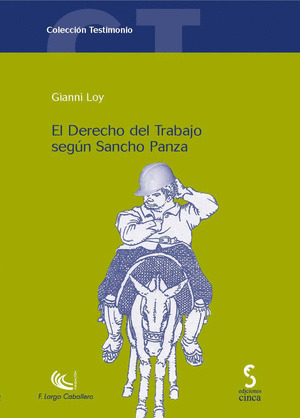 DERECHO DEL TRABAJO SEGUN SANCHO PANZA, EL