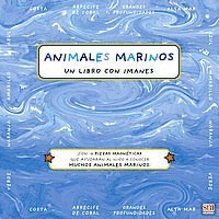 ANIMALES MARINOS-UN LIBRO CON IMANES