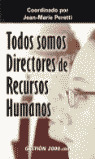 TODOS SOMOS DIRECTORES DE RECURSOS HUMANOS