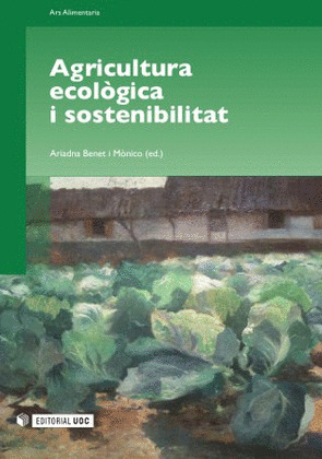 AGRICULTURA ECOLÒGICA I SOSTENIBILITAT