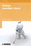 COMO ESCRIBIR CLARO
