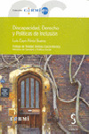 DISCAPACIDAD, DERECHO Y POLITICAS DE INCLUSION