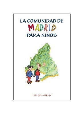 COMUNIDAD DE MADRID PARA NIÑOS, LA
