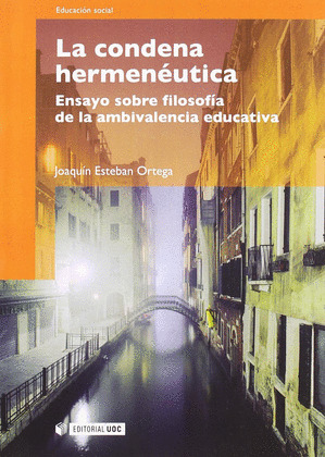 CONDENA HERMENEUTICA, LA