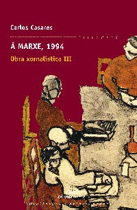 A MARXE, 1994. OBRA XORNALISTICA III