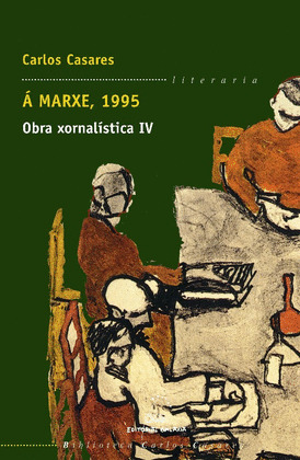 A MARXE, 1995. OBRA XORNALISTICA IV (BCC)