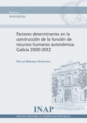 FACTORES DETERMINANTES EN LA CONSTRUCCIÓN DE LA FUNCIÓN DE RECURSOS HUMANOS AUTO