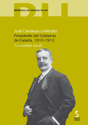 JOSÉ CANALEJAS Y MÉNDEZ PRESIDENTE DEL GOBIERNO DE