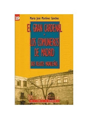 GRAN CARDENAL, EL / LOS COMUNEROS DE MADRID