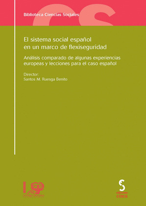 SISTEMA SOCIAL ESPAÑOL EN UN MARCO DE FLEXISEGURIDAD