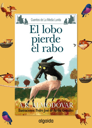 LOBO PIERDE EL RABO, EL