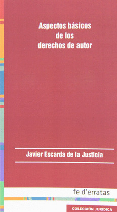 ASPECTOS BASICOS DE LOS DERECHOS DE AUTOR