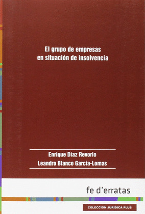EL GRUPO DE EMPRESAS EN SITUACIÓN DE INSOLVENCIA