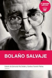 BOLAÑO SALVAJE (2ª EDICION AMPLIADA. LIBRO Y DVD)