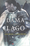 LA DAMA DEL LAGO -LA SAGA DE GERALT DE RIVIA VII-