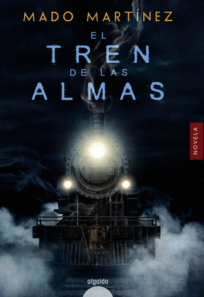 TREN DE LAS ALMAS, EL