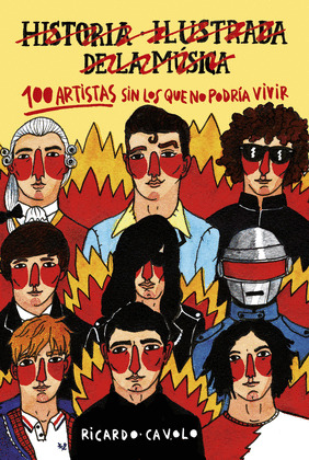 100 CIEN ARTISTAS SIN LOS QUE NO PODRIA VIVIR