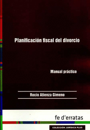 PLANIFICACION FISCAL DEL DIVORCIO