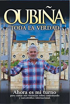 OUBIÑA. TODA LA VERDAD