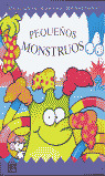 PEQUEÑOS MONSTRUOS