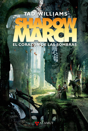 SHADOW MARCH: EL CORAZÓN DE LAS SOMBRAS