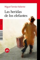 HERIDAS DE LOS ELEFANTES, LAS