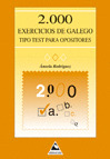 2000 EJERCICIOS DE GALEGO TIPO TEST PARA OPOSICIONES