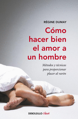 COMO HACER BIEN EL AMOR A UN HOMBRE