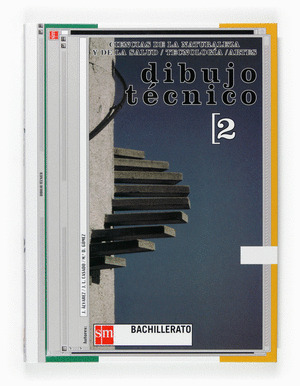DIBUJO TÉCNICO, 2 BACHILLERATO