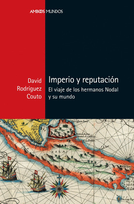 IMPERIO Y REPUTACIÓN