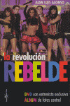 REVOLUCION REBELDE, LA