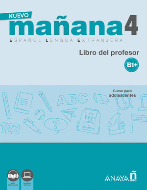NUEVO MAÑANA 4 (B1+). GUIA DOCENTE DIGITAL
