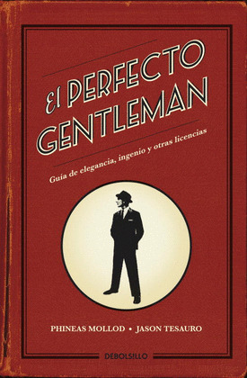 PERFECTO GENTLEMAM, EL