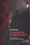 MALDICION DE WHITECHAPEL, LA